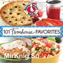 101 Farmhouse Favorites