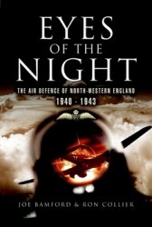 Eyes of the Night: Air Defence of North-western England 1940 - 41