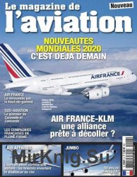 Le Magazine de l'Aviation - Mars/Avril/Mai 2019