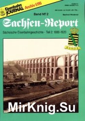 Eisenbahn Journal Archiv: Sachsen-Report 2