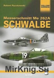 Messerschmitt Me 262A Schwalbe (Mushroom Yellow Series 6105)