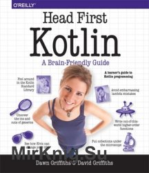 Head First Kotlin: A Brain-Friendly Guide