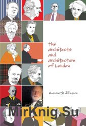 Architects and Architecture of London