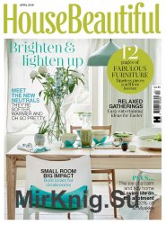 House Beautiful UK - April 2019