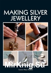 Making Silver Jewellery