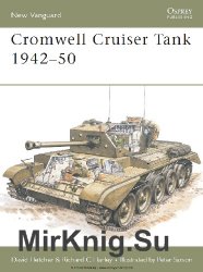 Cromwell Cruiser Tank 1942-50 (Osprey New Vanguard 104)