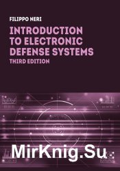 Introduction to Electronic Defense Systems, Third Edition