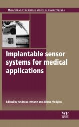 Implantable Sensor Systems for Medical Applications