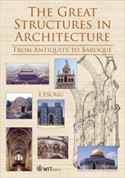 The Great Structures in Architecture : From Antiquity to Baroque