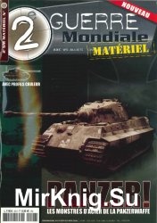 Panzer! Les Monstres DAcier de la Panzerwaffe (2e Guerre Mondiale Material 2009-01)