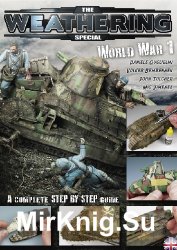 The Weathering Special: World War I
