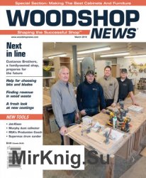 Woodshop News - March 2019
