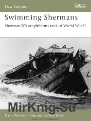 Swimming Shermans: Sherman DD amphibious tank of World War II (Osprey New Vanguard 123)