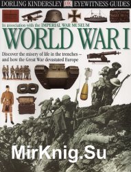 DK Eyewitness Guides - World War I