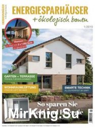 Energiesparhauser + okologisch bauen 1/2019