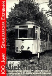 100 Jahre Strausberger Eisenbahn