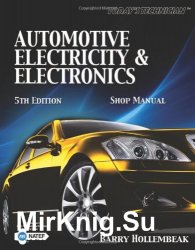 Todays Technician: Automotive Electricity and Electronics, 5th Edition