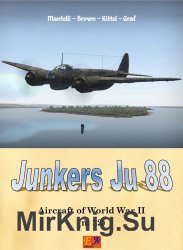 Aircraft of World War II Book 22 - Junkers Ju-88