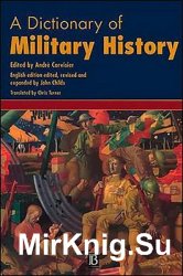 A Dictionary of Military History and the Art of War