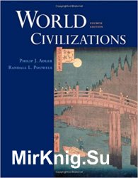 World Civilizations, 4th Edition