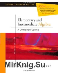 Elementary and Intermediate Algebra, Fourth Edition