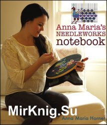 Anna Marias Needleworks Notebook
