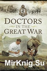 Doctors in the Great War