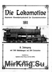 Die Lokomotive 8.Jaghrgang (1911)