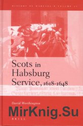 Scots in the Habsburg Service, 1618-1648