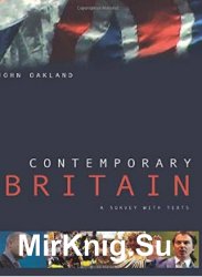 Contemporary Britain: A Survey With Texts