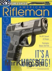 American Rifleman - April 2019