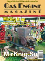 Gas Engine Magazine - April/May 2019