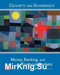 Money, Banking and Financial Markets, Fifth Edition