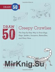 Draw 50 Creepy Crawlies