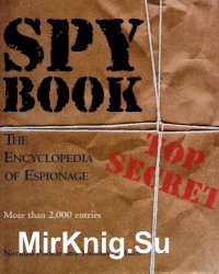 Spy book: the encyclopedia of espionage