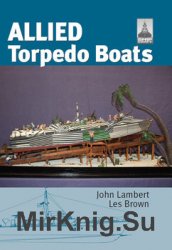 Allied Torpedo Boats (Shipcraft Special)