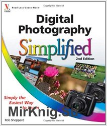 Digital Photography Simplified 2nd Edition