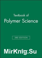Textbook of Polymer Science, Third Edition