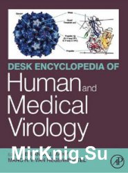 Desk Encyclopedia of Human and Medical Virology