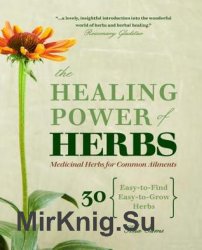 The Healing Power of Herbs