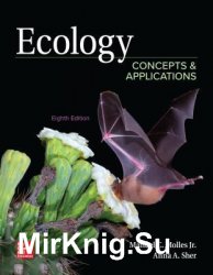 Ecology: Concepts and Applications, Eighth Edition
