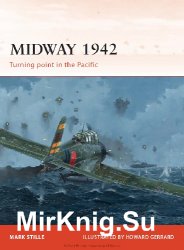 Midway 1942: Turning Point in the Pacific (Osprey Campaign 226)