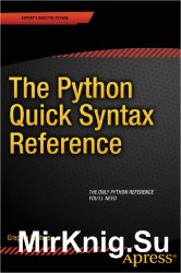 The Python Quick Syntax Reference