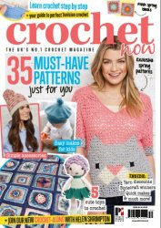 Crochet Now - Issue 40, April 2019