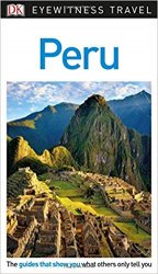DK Eyewitness Travel Guides: Peru, 3rd Edition