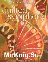 Quilted symphony