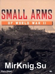 Small Arms of World War II