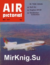 Air Pictorial 1977-05