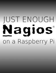 Just Enough Nagios on a Raspberry Pi