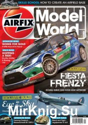 Airfix Model World - April 2013